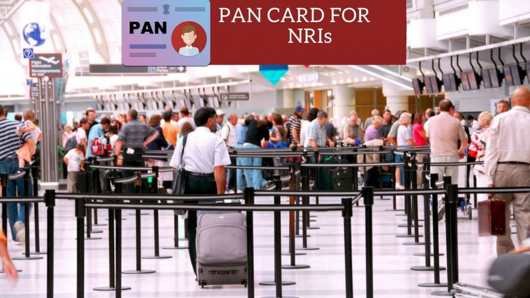 Pan card for NRIs