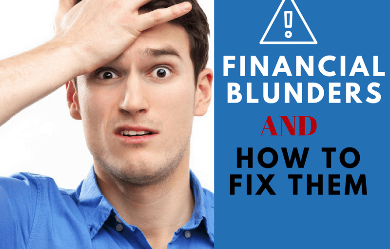 Financial blunders to fix