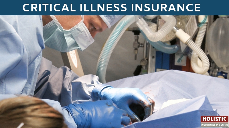 All you wanted to know about Critical Illness Insurance