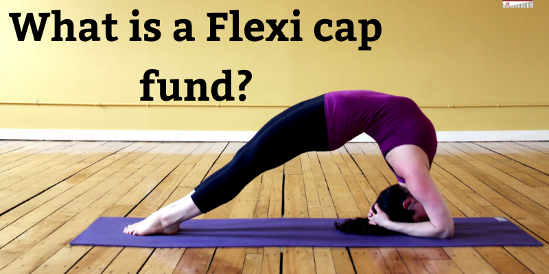What is Flexi Cap funds