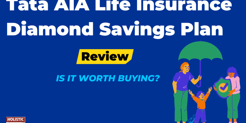 Tata AIA Life Insurance Diamond Savings Plan