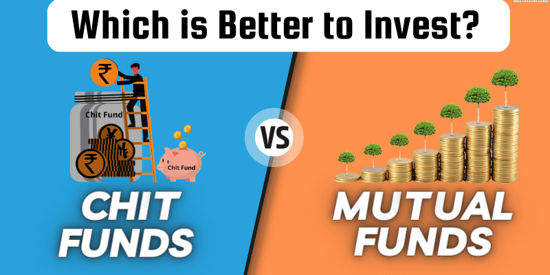Chit Funds vs Mutual Funds: Which is better to invest in the long run?