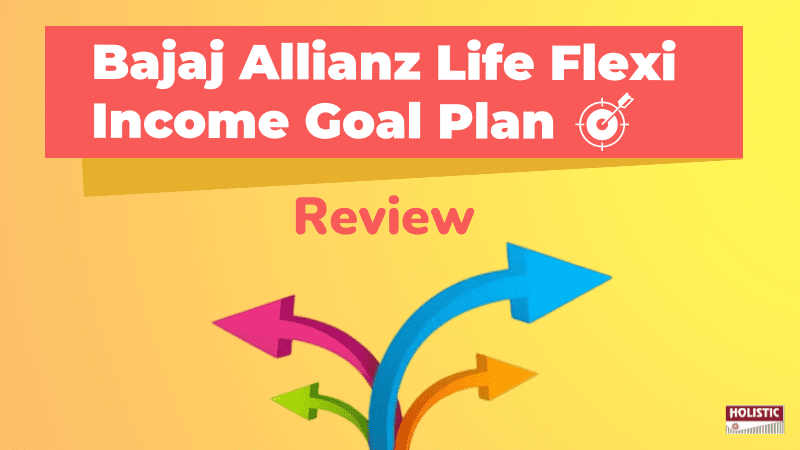 Bajaj Allianz Life Flexi Income Goal Plan