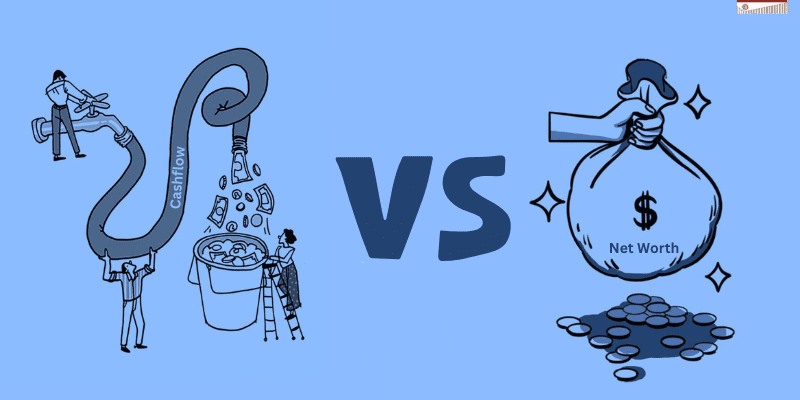 Cashflow vs. Net Worth