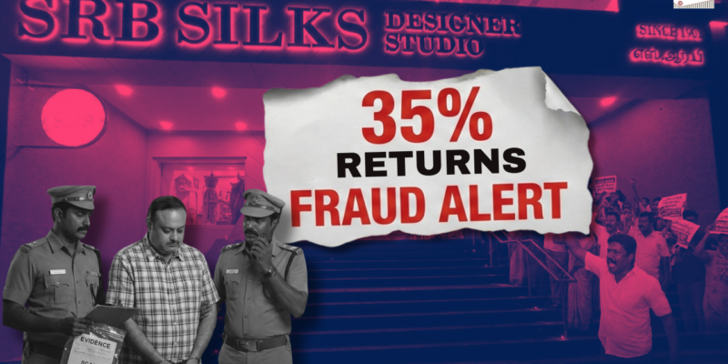 SRB FinServ Scam in Madurai: How a 35% Return Scheme Trapped Small Investors