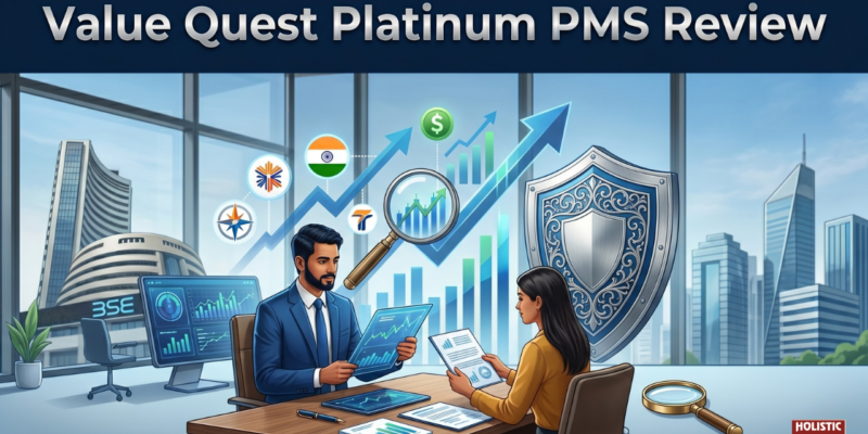 Value Quest Platinum PMS Review: Performance, Fees & Should You Stay Invested?