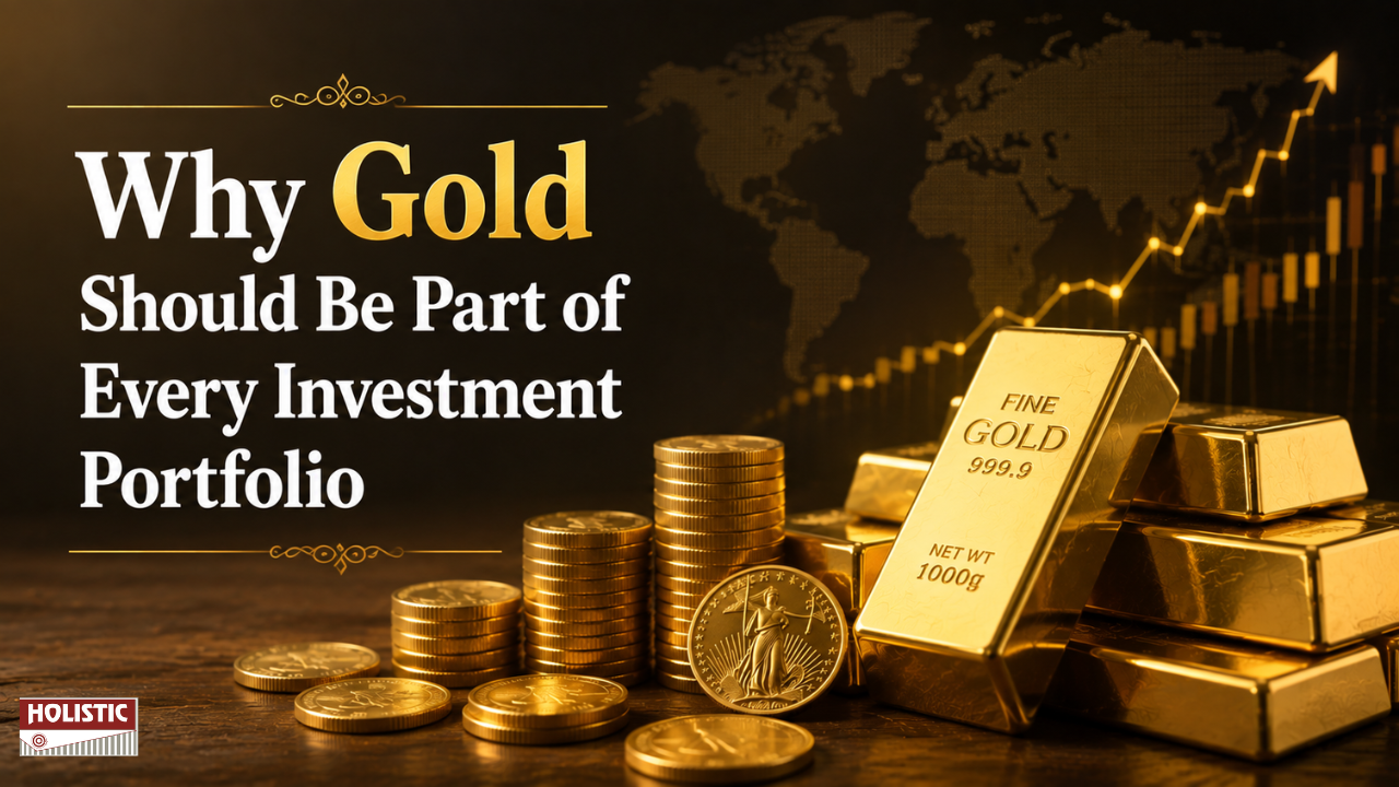 Why Gold Should Be Part of Every Investment Portfolio