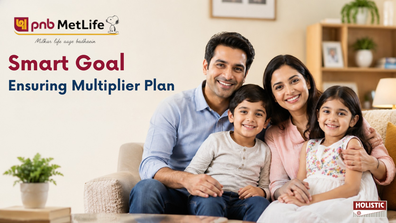 PNB MetLife Smart Goal Ensuring Multiplier Plan